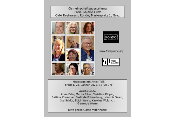 Gemeinschaftsausstellung der Freien Galerie Graz