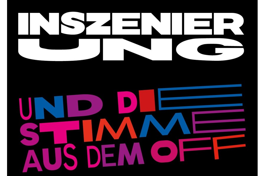 INSZENIERUNG UND DIE STIMME AUS DEM OFF