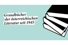 Grundbücher der österreichischen Literatur seit 1945, Teil 1