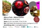 Biblisch Kochen – Eine kulinarische Reise in die Zeit Jesu