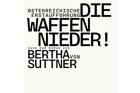 »DIE WAFFEN NIEDER!« von Bertha von Suttner