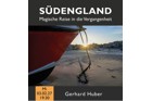 Südengland - magische Reise in die Vergangenheit