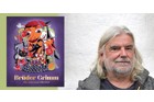 Heinz Janisch: Brüder Grimm – die schönsten Märchen
